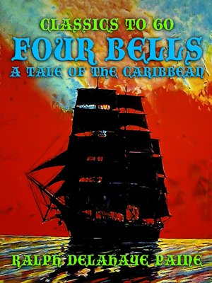cover image of Four Bells, a Tale of the Caribbean